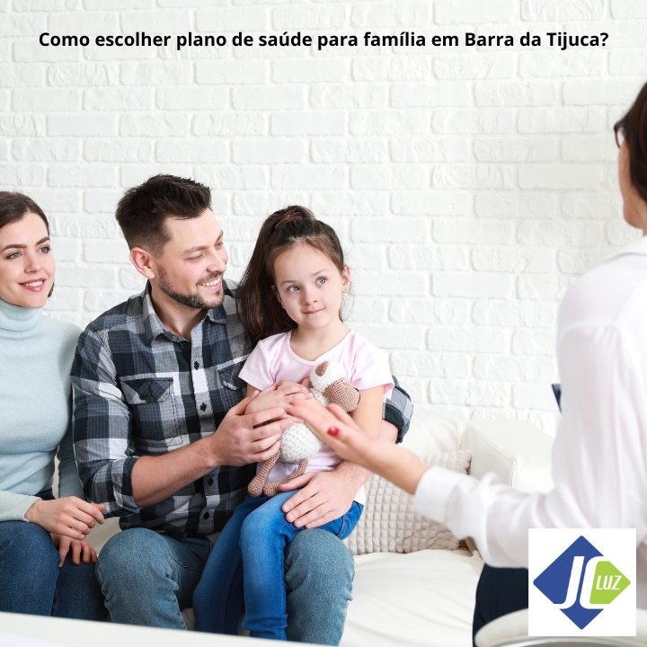 Como escolher plano de saúde para família na Barra da Tijuca – RJ
