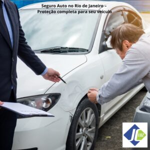 🚗 Seguro Auto no Rio de Janeiro – Proteção completa para seu veículo