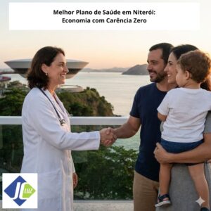 Melhor Plano de Saúde em Niterói: O Guia Definitivo para Economia e Qualidade