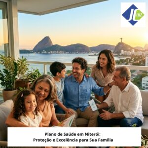 Plano de Saúde em Niterói: Guia Consultivo para Escolha de Coberturas Individuais e Familiares Premium